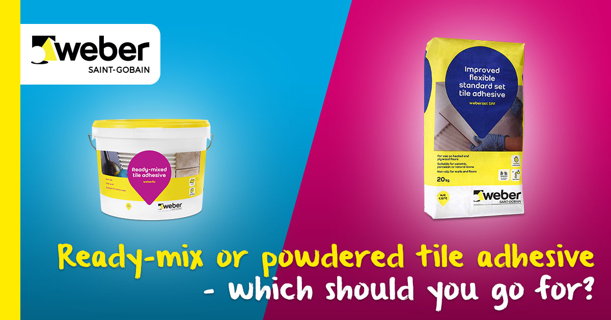 Readymix tile adhesive vs powdered tile adhesive er UK